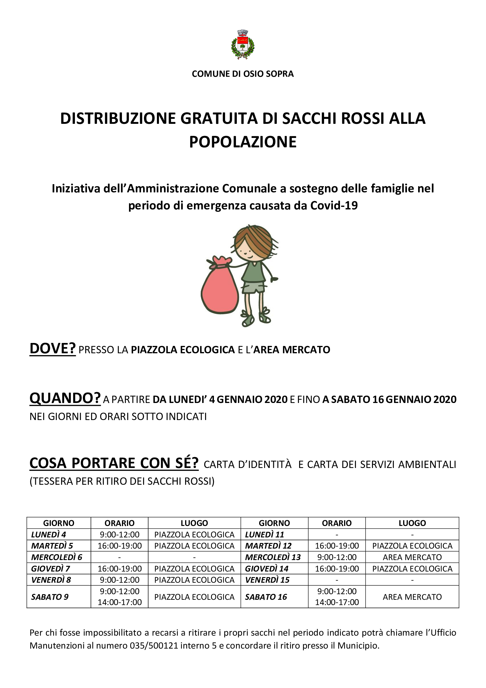 DISTRIBUZIONE GRATUITA DI SACCHI ROSSI ALLA POPOLAZIONE